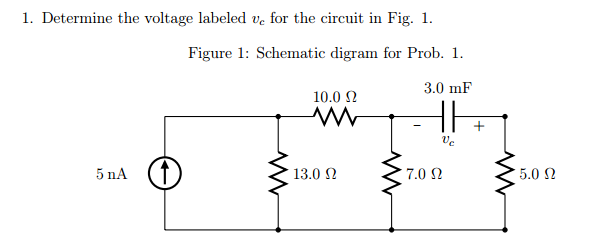 Solved Determine The Voltage Labeled Vc For The Circuit In 