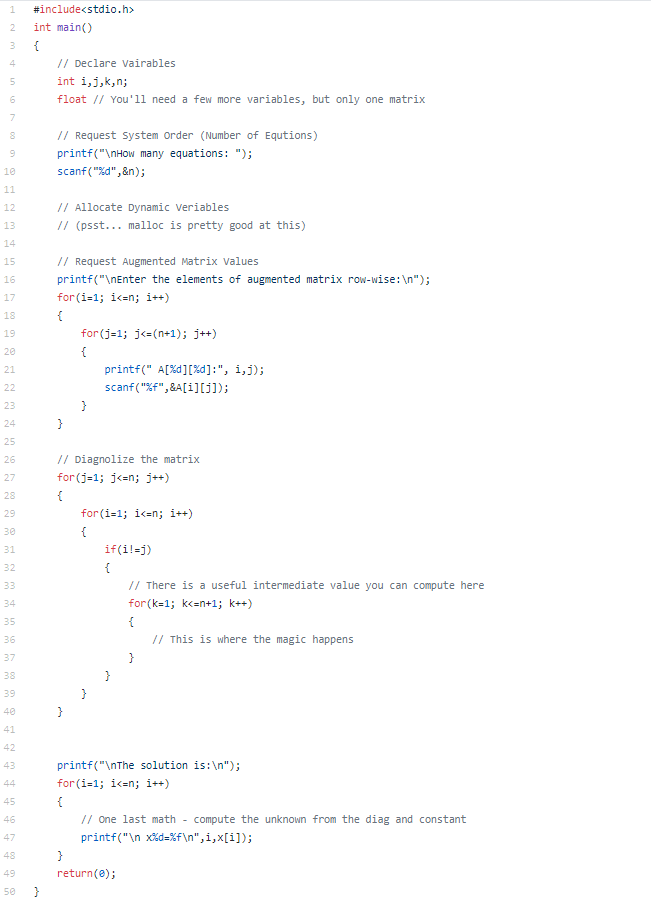 Solved Fill in the necessary lines to create a Gauss-Jordan | Chegg.com