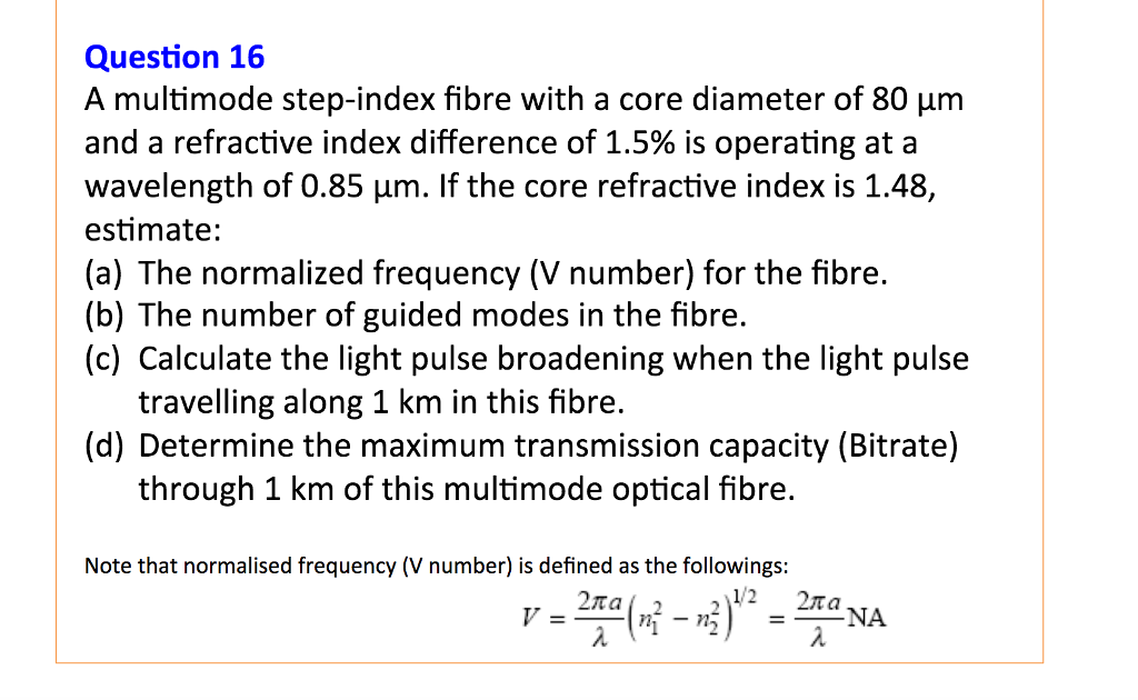 Solved A Multimode Step-index Fibre With A Core Diameter Of | Chegg.com