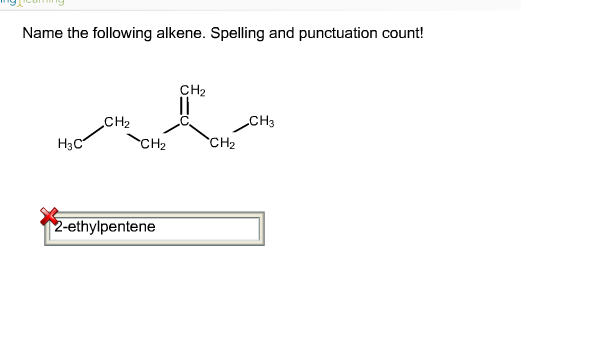 Oneclass Name The Following Alkene Spelling And Punctuation Count