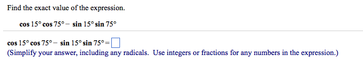 find the value of 2 sin 15 degree into cos 75