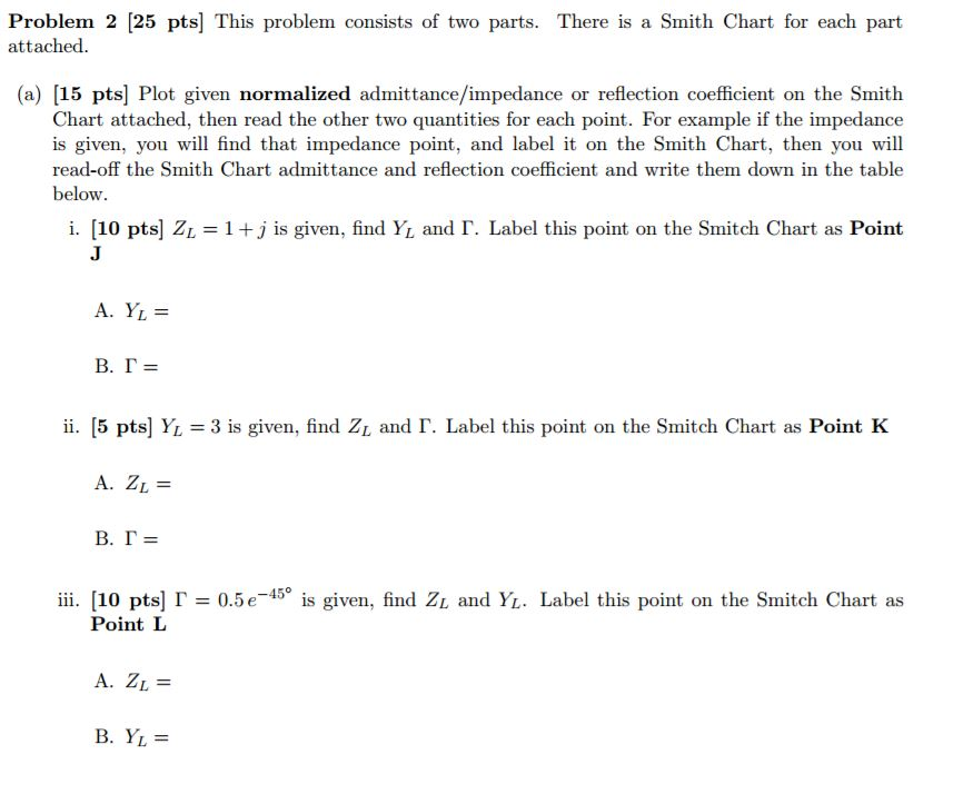 Solved This problem consists of two parts. There is a Smith