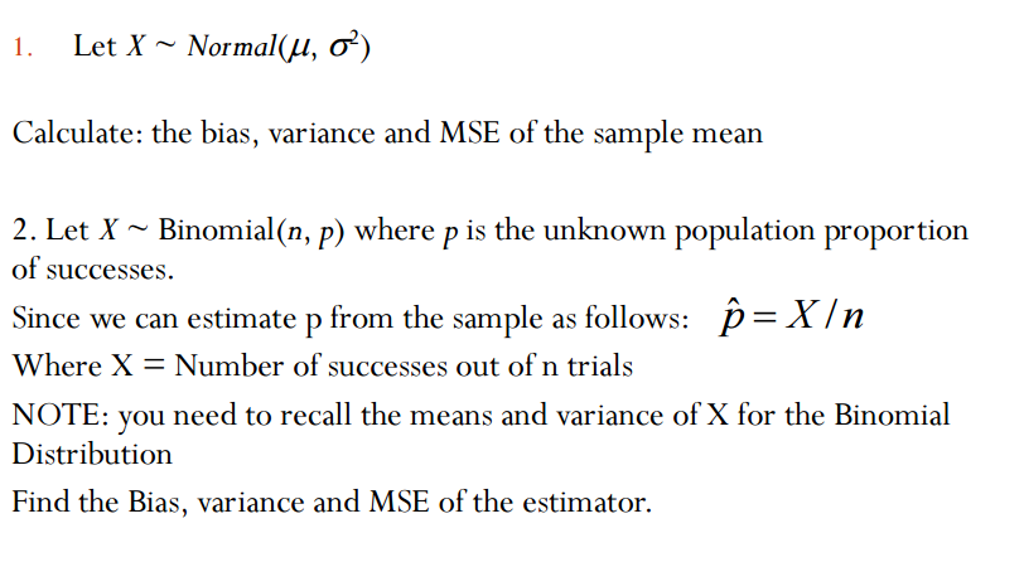 Solved Let X Normal(mu, sigma^2) Calculate the bias,
