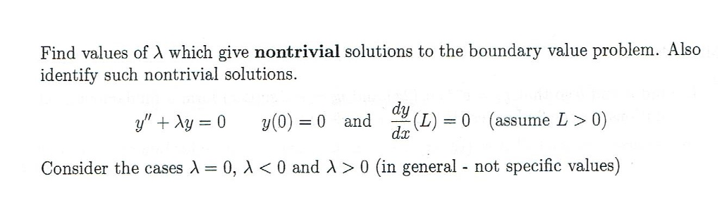 Solved Find values of λ which give NONTRIVIAL solutions to | Chegg.com