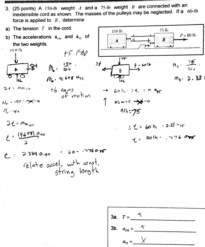 3. (25 points) A 150-lb weight A and a 15-lb ight B | Chegg.com