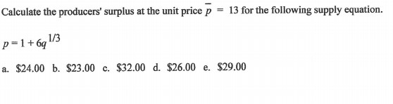 Solved Calculate the producers' surplus at the unit price p | Chegg.com