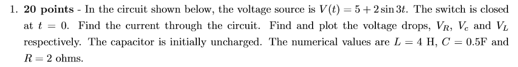Solved In the circuit shown below, the voltage source is | Chegg.com