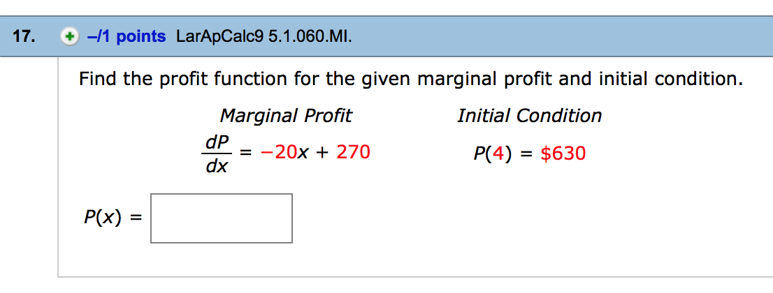 Solved To find the profit function P, integrate and simplify | Chegg.com