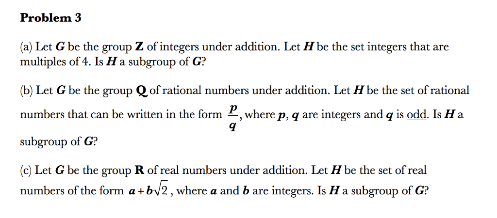 Solved Problem 3 A Let G Be The Group Z Of Integers Under