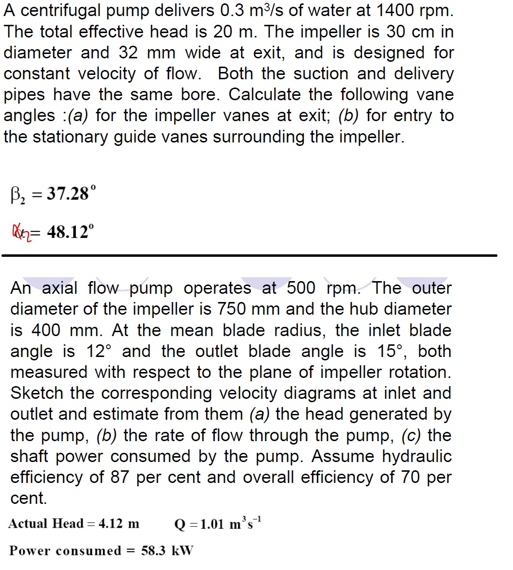 Solved A centrifugal pump delivers 0.3 m3/s of water at 1400