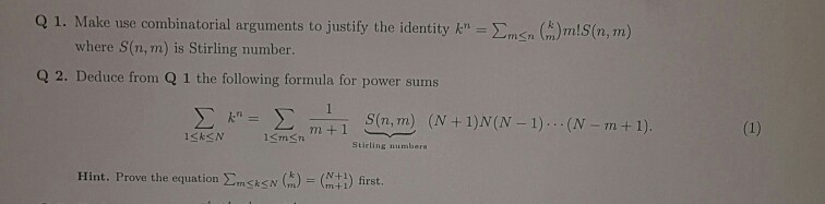 Q 1. hi)mis (a, m) Make use combinatorial arguments | Chegg.com