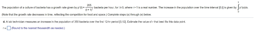 Solved 205 The population of a culture of bacteria has a | Chegg.com