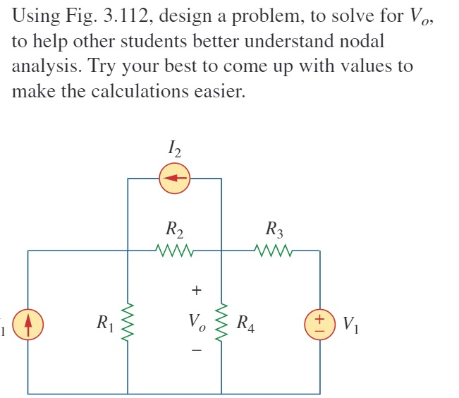 Solved Use PSpice to solve this Make one of the resistor | Chegg.com