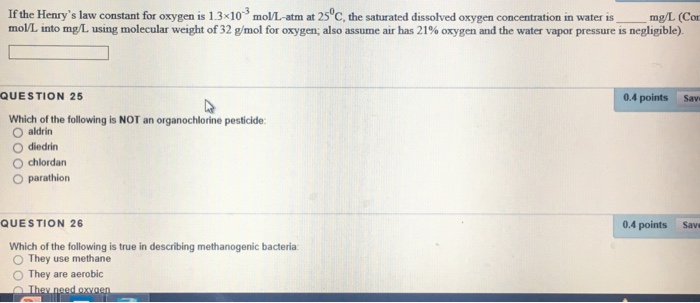 Solved If The Henry s Law Constant For Oxygen Is 1 3 Times Chegg