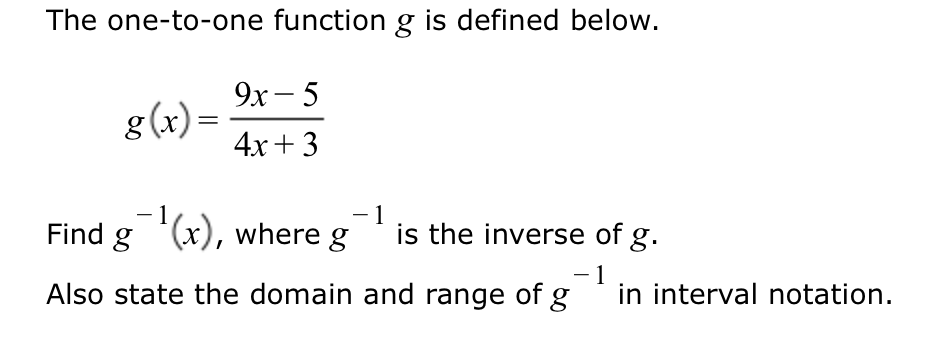 Solved The one-to-one function g is defined below g(x) = 9x- | Chegg.com