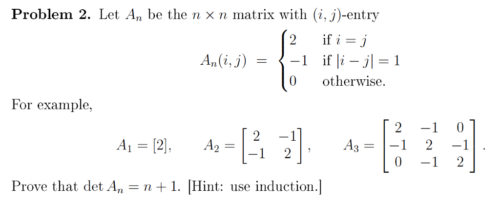 Solved Let A_n be the n times n matrix with (i, j)-entry | Chegg.com