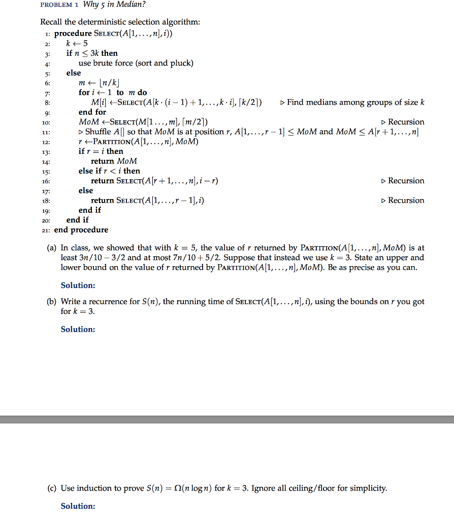 Solved PROBLEM 1 Why 5 in Median? Recall the deterministic | Chegg.com