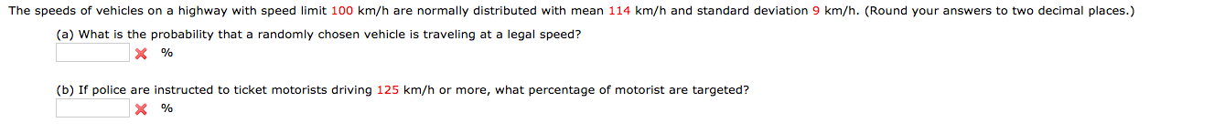 Solved The speeds of vehicles on a highway with speed limit | Chegg.com