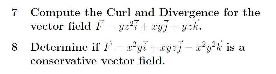 Solved Compute The Curl And Divergence For The Vector Field