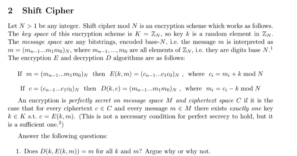 2 Shift Cipher Let N >1 be any integer. Shift cipher | Chegg.com