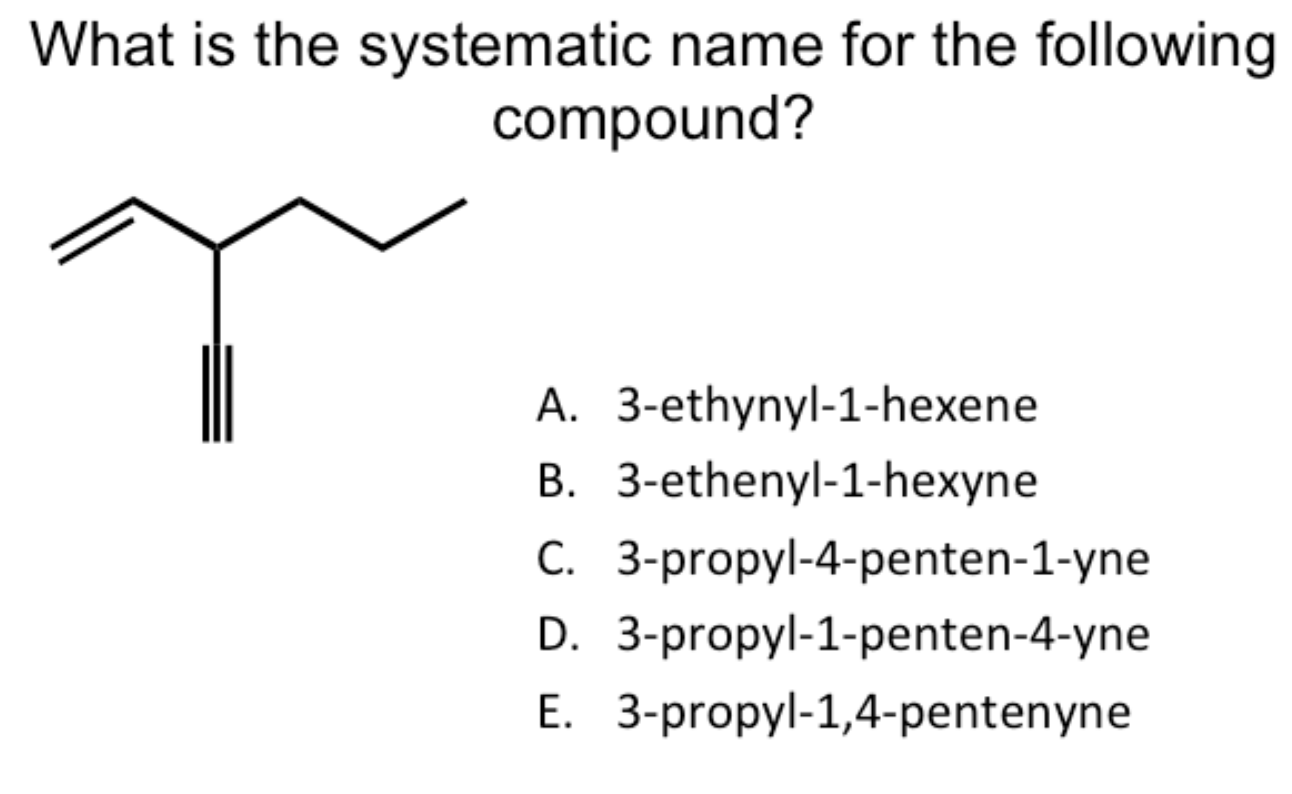 solved-what-is-the-systematic-name-for-the-following-chegg