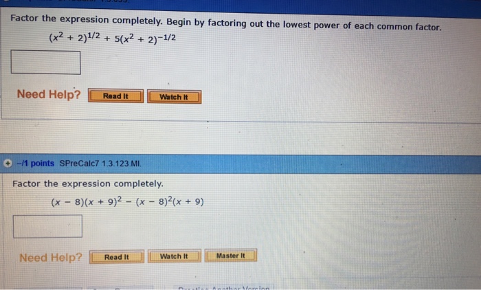 Solved Factor The Expression Completely. Begin By Factoring | Chegg.com