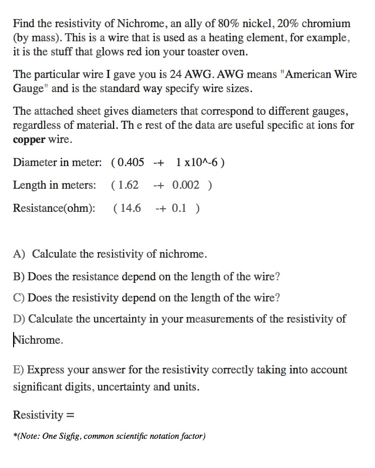 solved-find-the-resistivity-of-nichrome-an-ally-of-80-chegg