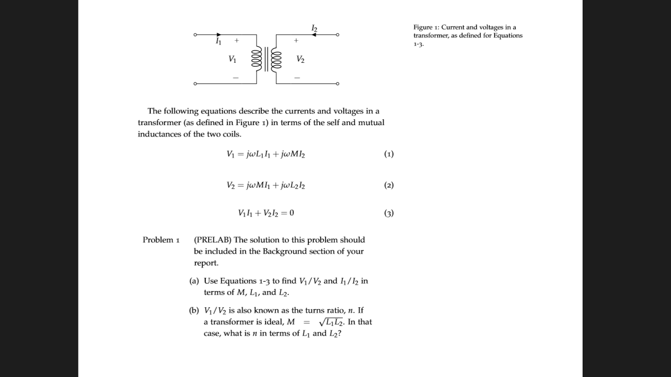 Solved Figure 1: Current And Voltages In A Transformer, As | Chegg.com