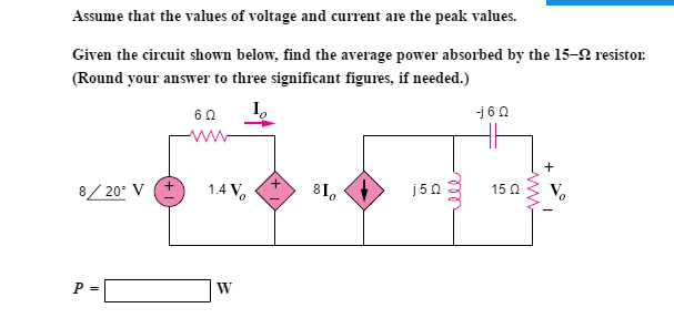 Solved Assume That The Values Of Voltage And Current Are The | Chegg.com