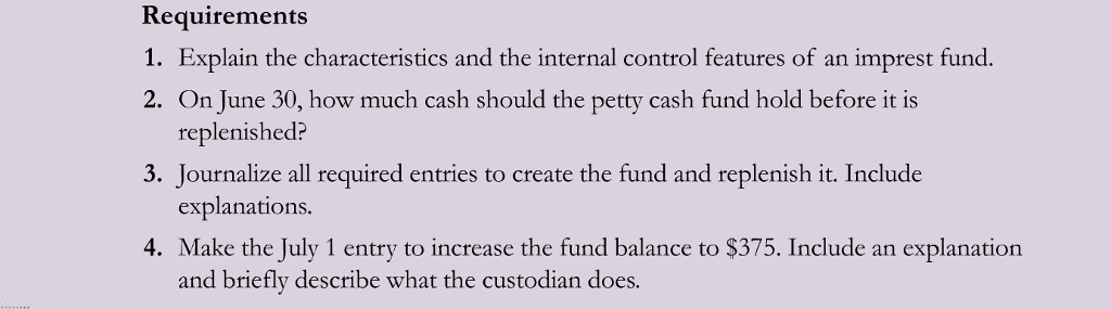 Learning Objective 4P7 25A Accounting For Petty Cash Chegg