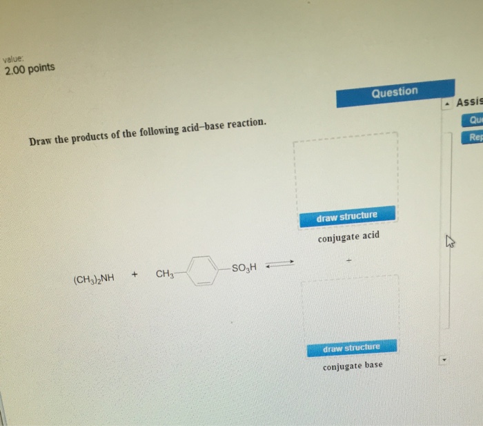 Solved Draw The Products Of The Following Acidbase React...