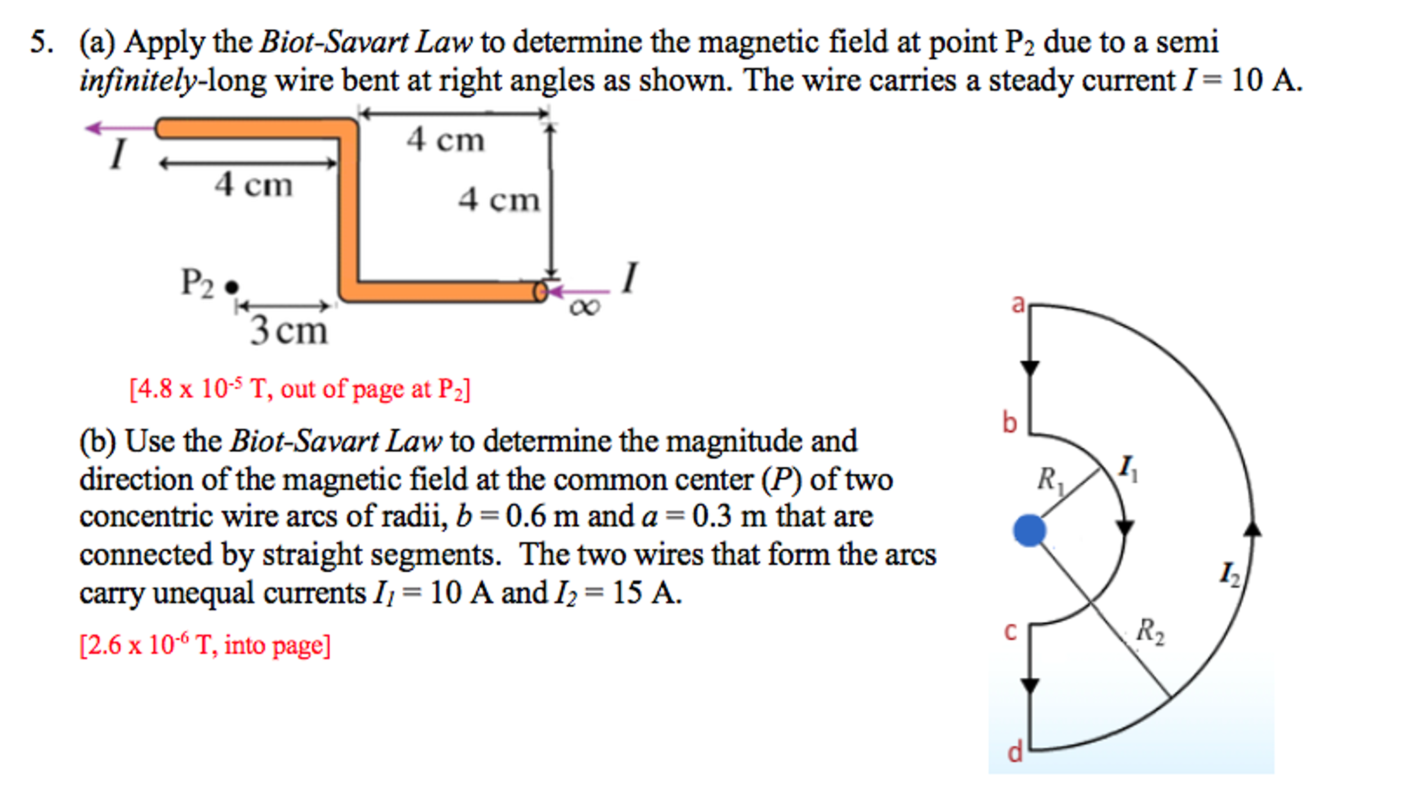 Solved Apply The Biot Savart Law To Determine The Magnetic 