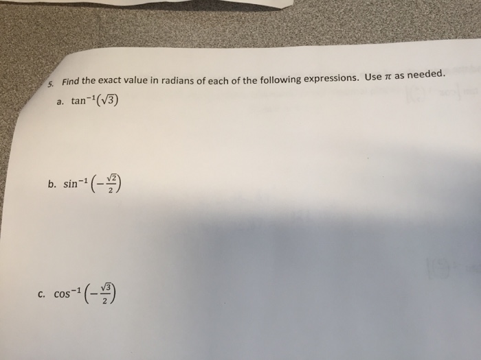 solved-find-the-exact-value-in-radians-of-each-of-the-chegg