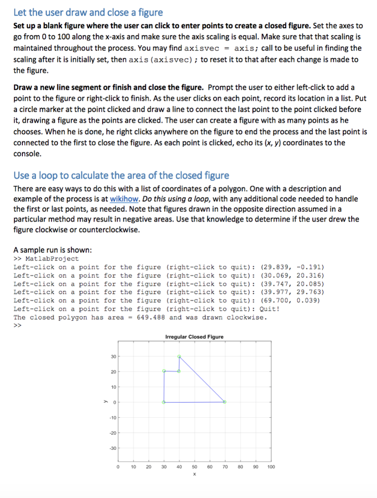 Let the user draw and close a figure Set up a blank | Chegg.com