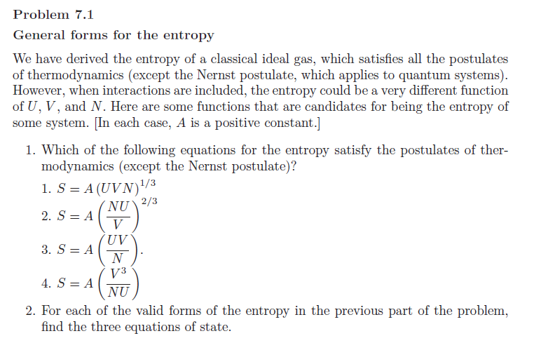 Solved Problem 7.1 General forms for the entropy We have | Chegg.com
