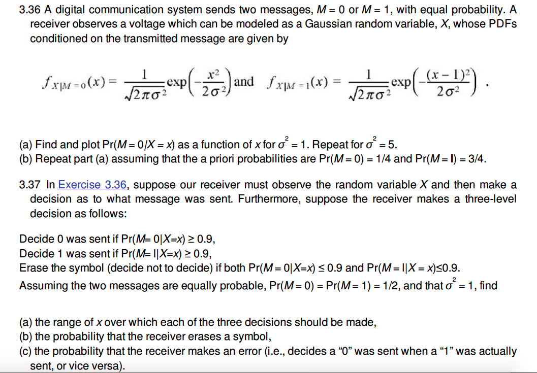 Solved A Digital Communication System Sends Two Messages, M | Chegg.com