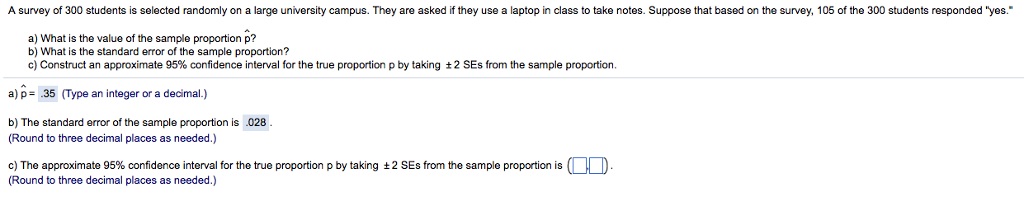 Solved A Survey Of 300 Students Is Selected Randomly On A 