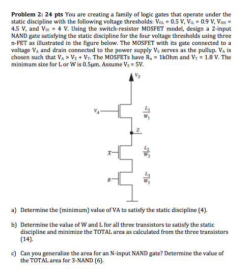 Solved You Are Creating A Family Of Logic Gates That Operate 