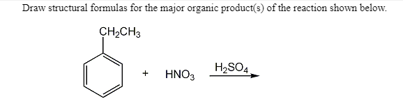 Solved Draw structural formulas for the major organic | Chegg.com