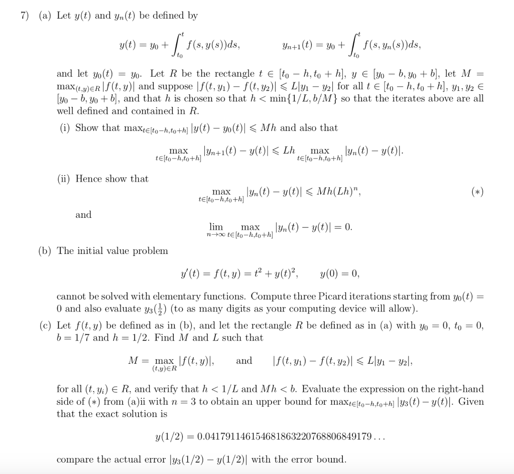 Solved 7) (a) Let y(t) and yn(t) be defined by y(t) =Yo+ | f | Chegg.com