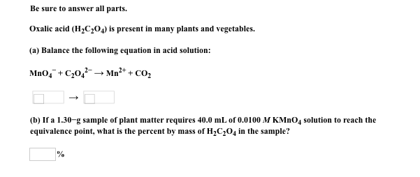 Solved Be sure to answer all parts. Oualic acid o)ts | Chegg.com