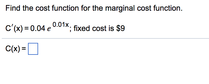 Solved Find the cost function for the marginal cost | Chegg.com