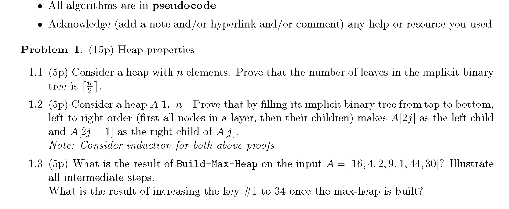 Solved . All algorithms are in pseudocode Acknowledge (add a | Chegg.com