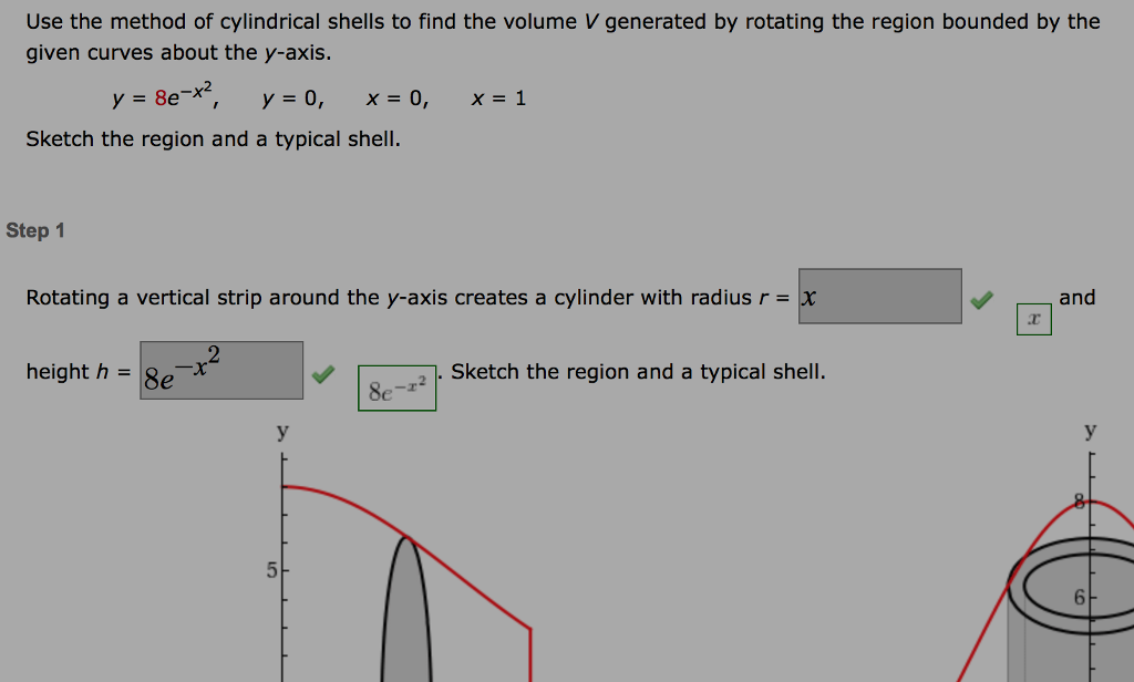 Solved Use the method of cylindrical shells to find the