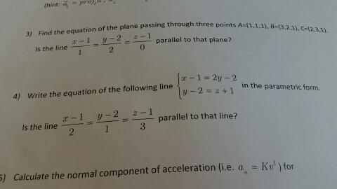 Solved Find the equation of the plane passing through three | Chegg.com