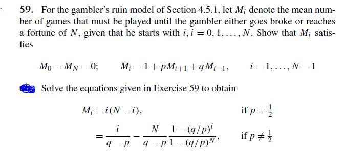 Solved 59. For the gambler?s ruin model of Section 4.5.1, | Chegg.com