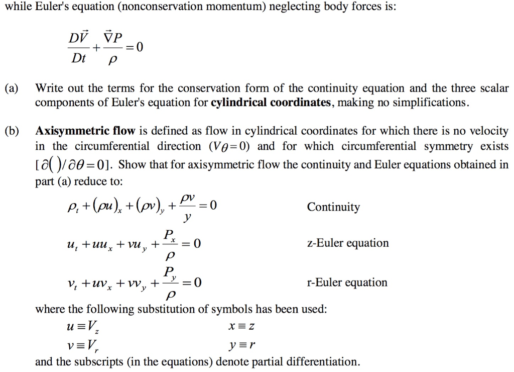 Solved 4 The Conservation Form Of The Continuity Equation 8808