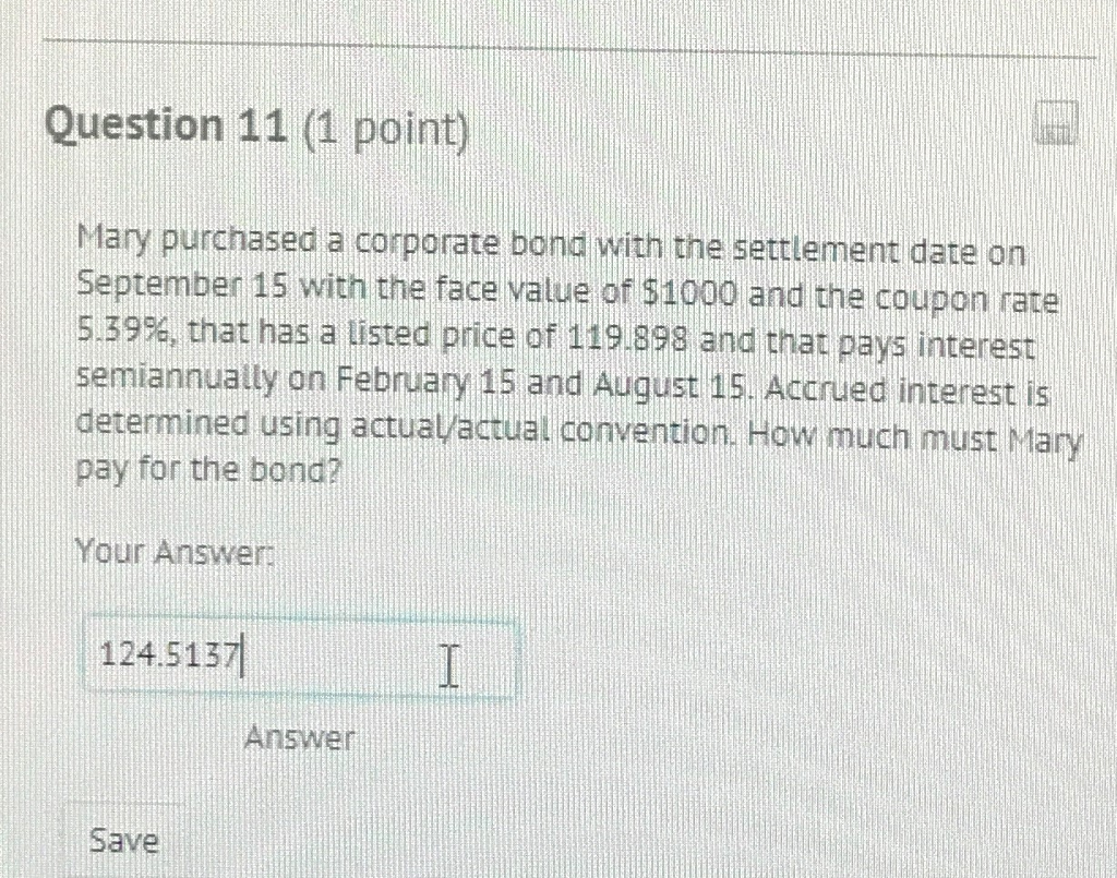 solved-question-11-1-point-mary-purchased-a-corporate-bond-chegg