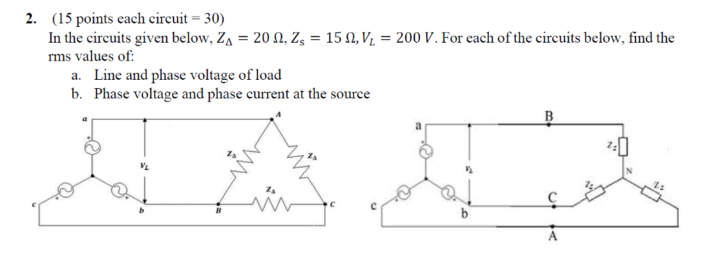 Solved In the circuits given below, Z_Delta = 20 Ohm, Z_s = | Chegg.com