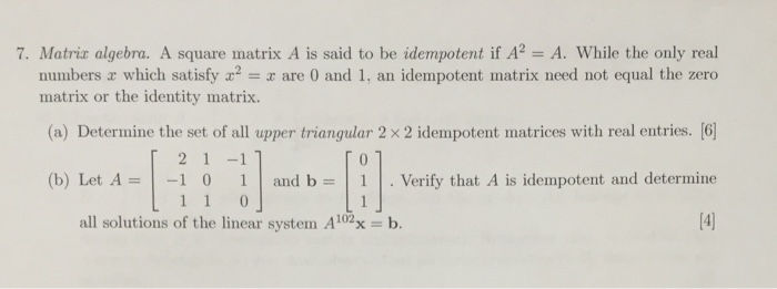 Solved Find all possible upper triangular 2x2 idempotent | Chegg.com
